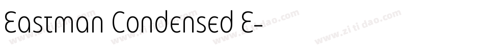 Eastman Condensed E字体转换